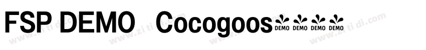 FSP DEMO   Cocogoos字体转换